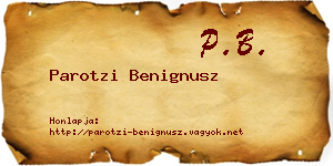 Parotzi Benignusz névjegykártya